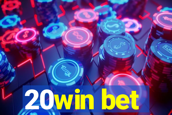 20win bet